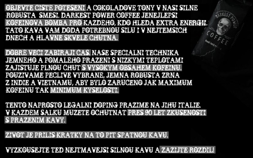 Zrnková káva Darkest Power | Espresso 100% Robusta | hodně kofeinu, málo kyselin | Silná crema, celá zrna | 1000g – foto 9